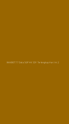 Tampilan Antarmuka Aplikasi Maxbet77 Data Sgp Hk Sdy Terlengkap Hari Ini - 2