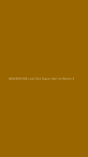 Tampilan Antarmuka Aplikasi Maxwin168 Link Slot Gacor Hari Ini Resmi - 3