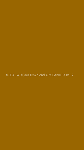 Tampilan Antarmuka Aplikasi Medali4d Cara Download Apk Game Resmi - 2