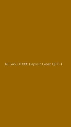 Tampilan Antarmuka Aplikasi Megaslot888 Deposit Cepat Qris - 1