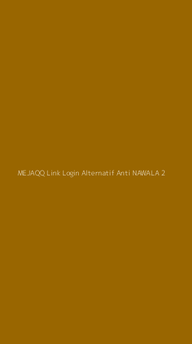 Tampilan Antarmuka Aplikasi Mejaqq Link Login Alternatif Anti Nawala - 2