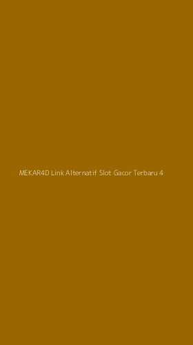 Tampilan Antarmuka Aplikasi Mekar4d Link Alternatif Slot Gacor Terbaru - 4