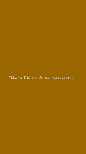 Tampilan Antarmuka Aplikasi Mekong4d Belajar Bahasa Inggris Cepat - 3
