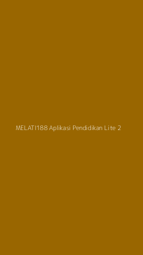 Tampilan Antarmuka Aplikasi Melati188 Aplikasi Pendidikan Lite - 2