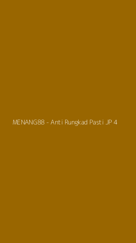 Tampilan Antarmuka Aplikasi MENANG88 - Anti Rungkad Pasti JP - 4