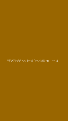 Tampilan Antarmuka Aplikasi Mewah88 Aplikasi Pendidikan Lite - 4