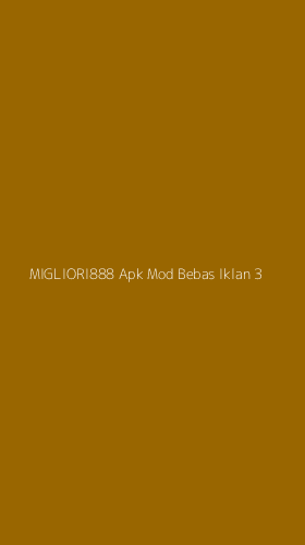 Tampilan Antarmuka Aplikasi Migliori888 Apk Mod Bebas Iklan - 3