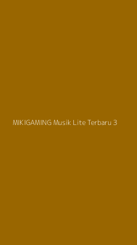 Tampilan Antarmuka Aplikasi Mikigaming Musik Lite Terbaru - 3