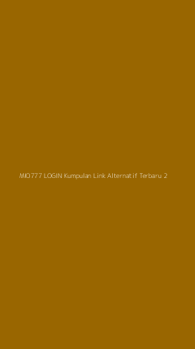 Tampilan Antarmuka Aplikasi Mio777 Login Kumpulan Link Alternatif Terbaru - 2