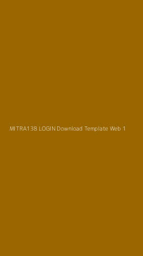 Tampilan Antarmuka Aplikasi Mitra138 Login Download Template Web - 1