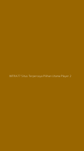 Tampilan Antarmuka Aplikasi Mitra77 Situs Terpercaya Pilihan Utama Player - 2