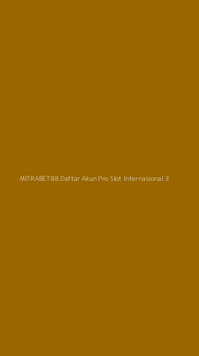 Tampilan Antarmuka Aplikasi Mitrabet88 Daftar Akun Pro Slot Internasional - 3