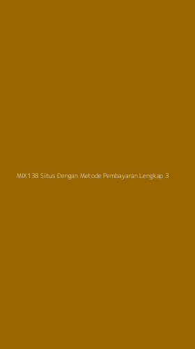 Tampilan Antarmuka Aplikasi Mix138 Situs Dengan Metode Pembayaran Lengkap - 3