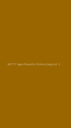 Tampilan Antarmuka Aplikasi Mj777 Agen Roulette Online Uang Asli - 2