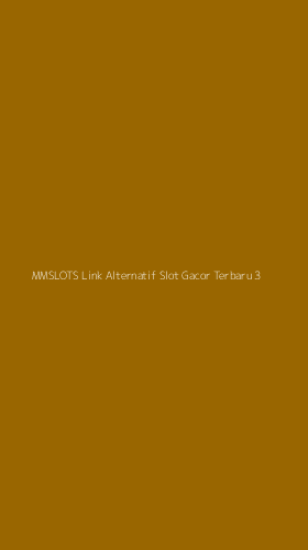 Tampilan Antarmuka Aplikasi Mmslots Link Alternatif Slot Gacor Terbaru - 3