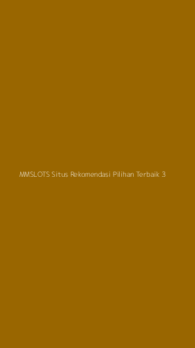 Tampilan Antarmuka Aplikasi Mmslots Situs Rekomendasi Pilihan Terbaik - 3