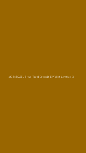 Tampilan Antarmuka Aplikasi Mobatogel Situs Togel Deposit E Wallet Lengkap - 3