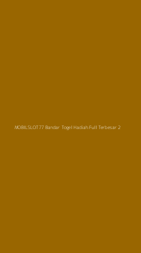 Tampilan Antarmuka Aplikasi Mobilslot77 Bandar Togel Hadiah Full Terbesar - 2