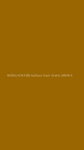 Tampilan Antarmuka Aplikasi Modalhokki88 Aplikasi Kasir Gratis Umkm - 4