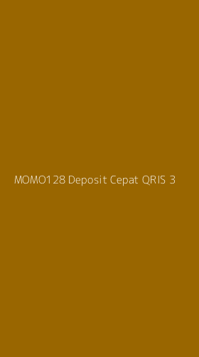 Tampilan Antarmuka Aplikasi Momo128 Deposit Cepat Qris - 3