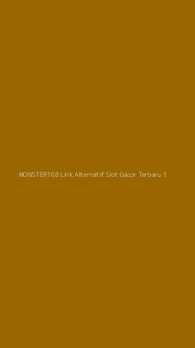 Tampilan Antarmuka Aplikasi Monster168 Link Alternatif Slot Gacor Terbaru - 1