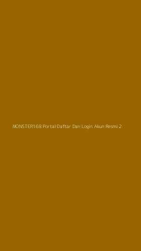 Tampilan Antarmuka Aplikasi Monster168 Portal Daftar Dan Login Akun Resmi - 2