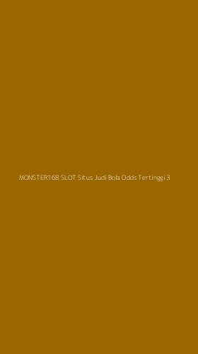 Tampilan Antarmuka Aplikasi Monster168 Slot Situs Judi Bola Odds Tertinggi - 3