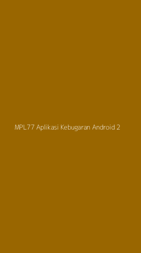 Tampilan Antarmuka Aplikasi Mpl77 Aplikasi Kebugaran Android - 2