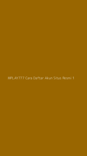 Tampilan Antarmuka Aplikasi Mplay777 Cara Daftar Akun Situs Resmi - 1