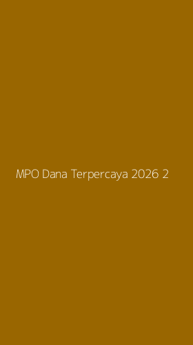 Tampilan Antarmuka Aplikasi Mpo Dana Terpercaya 2026 - 2