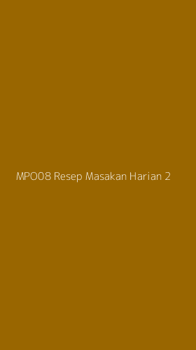 Tampilan Antarmuka Aplikasi Mpo08 Resep Masakan Harian - 2