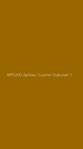 Tampilan Antarmuka Aplikasi Mpo200 Aplikasi Scanner Dokumen - 1
