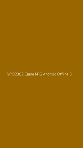 Tampilan Antarmuka Aplikasi Mpo2882 Game Rpg Android Offline - 3
