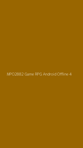 Tampilan Antarmuka Aplikasi Mpo2882 Game Rpg Android Offline - 4
