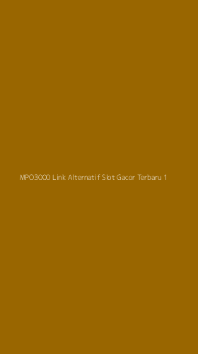 Tampilan Antarmuka Aplikasi Mpo3000 Link Alternatif Slot Gacor Terbaru - 1