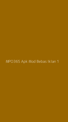 Tampilan Antarmuka Aplikasi Mpo365 Apk Mod Bebas Iklan - 1