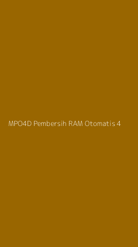 Tampilan Antarmuka Aplikasi Mpo4d Pembersih Ram Otomatis - 4