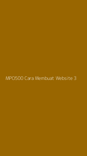 Tampilan Antarmuka Aplikasi Mpo500 Cara Membuat Website - 3