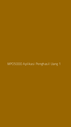Tampilan Antarmuka Aplikasi Mpo5000 Aplikasi Penghasil Uang - 1