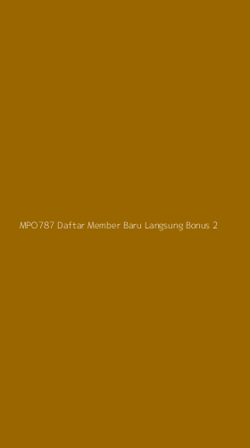 Tampilan Antarmuka Aplikasi Mpo787 Daftar Member Baru Langsung Bonus - 2