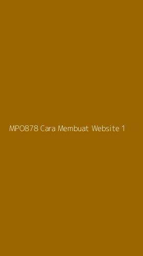 Tampilan Antarmuka Aplikasi Mpo878 Cara Membuat Website - 1