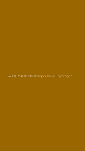 Tampilan Antarmuka Aplikasi Mpo88asia Bandar Blackjack Online Terpercaya - 1