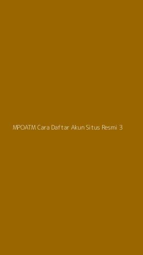 Tampilan Antarmuka Aplikasi Mpoatm Cara Daftar Akun Situs Resmi - 3