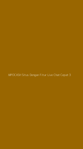 Tampilan Antarmuka Aplikasi Mpocash Situs Dengan Fitur Live Chat Cepat - 3