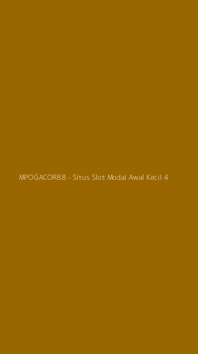 Tampilan Antarmuka Aplikasi MPOGACOR88 - Situs Slot Modal Awal Kecil - 4