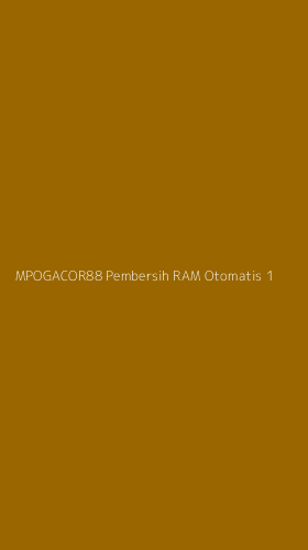 Tampilan Antarmuka Aplikasi Mpogacor88 Pembersih Ram Otomatis - 1