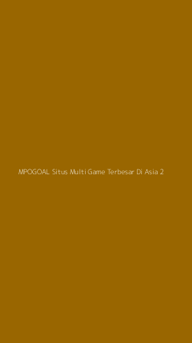 Tampilan Antarmuka Aplikasi Mpogoal Situs Multi Game Terbesar Di Asia - 2
