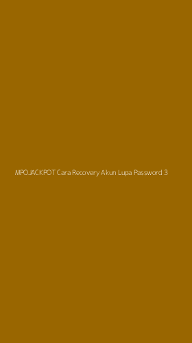 Tampilan Antarmuka Aplikasi Mpojackpot Cara Recovery Akun Lupa Password - 3
