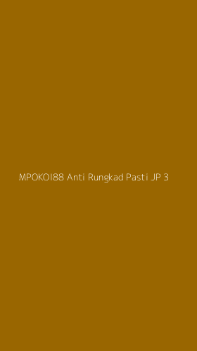 Tampilan Antarmuka Aplikasi Mpokoi88 Anti Rungkad Pasti Jp - 3