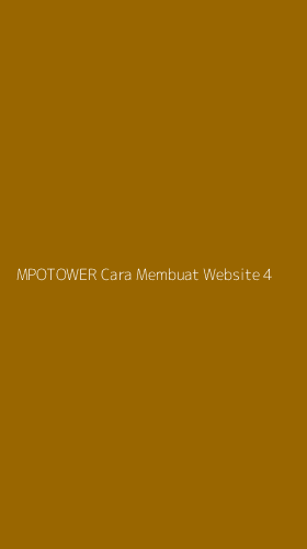 Tampilan Antarmuka Aplikasi Mpotower Cara Membuat Website - 4